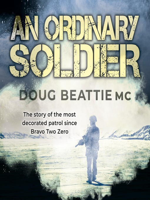 Title details for An Ordinary Soldier by Doug Beattie - Available